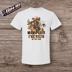 Mama Said I've Yee'd My Last Haw Shirt