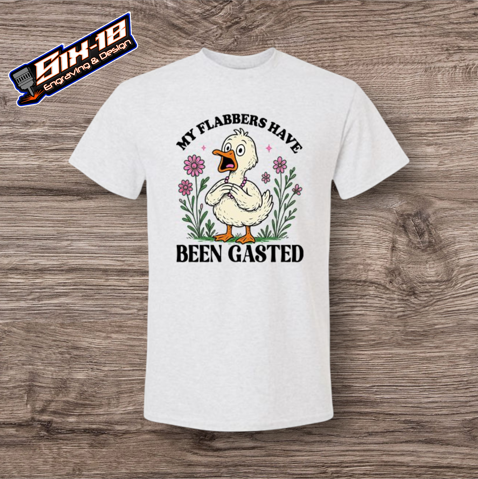 My Flabbers Have Been Gasted Shirt
