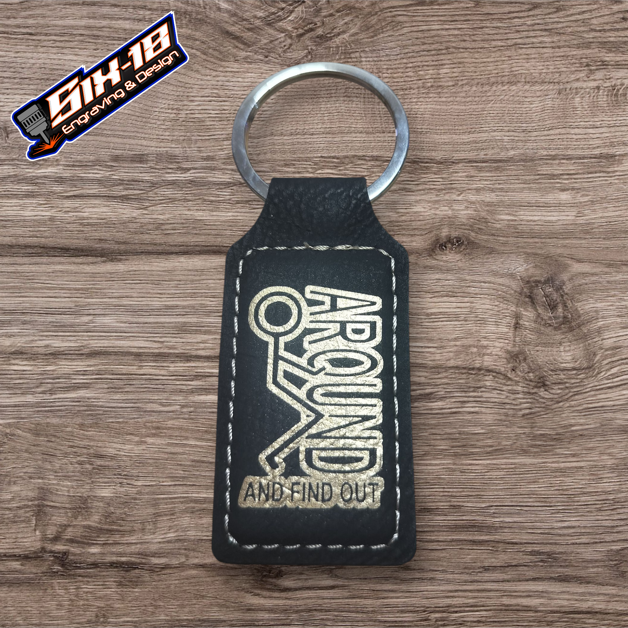 F Around and Find Out Leatherette Keychain