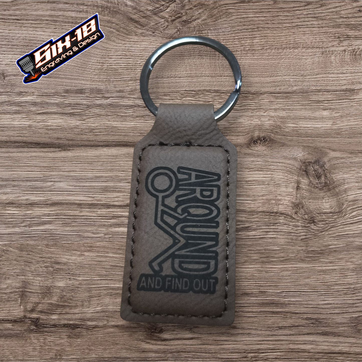 F Around and Find Out Leatherette Keychain