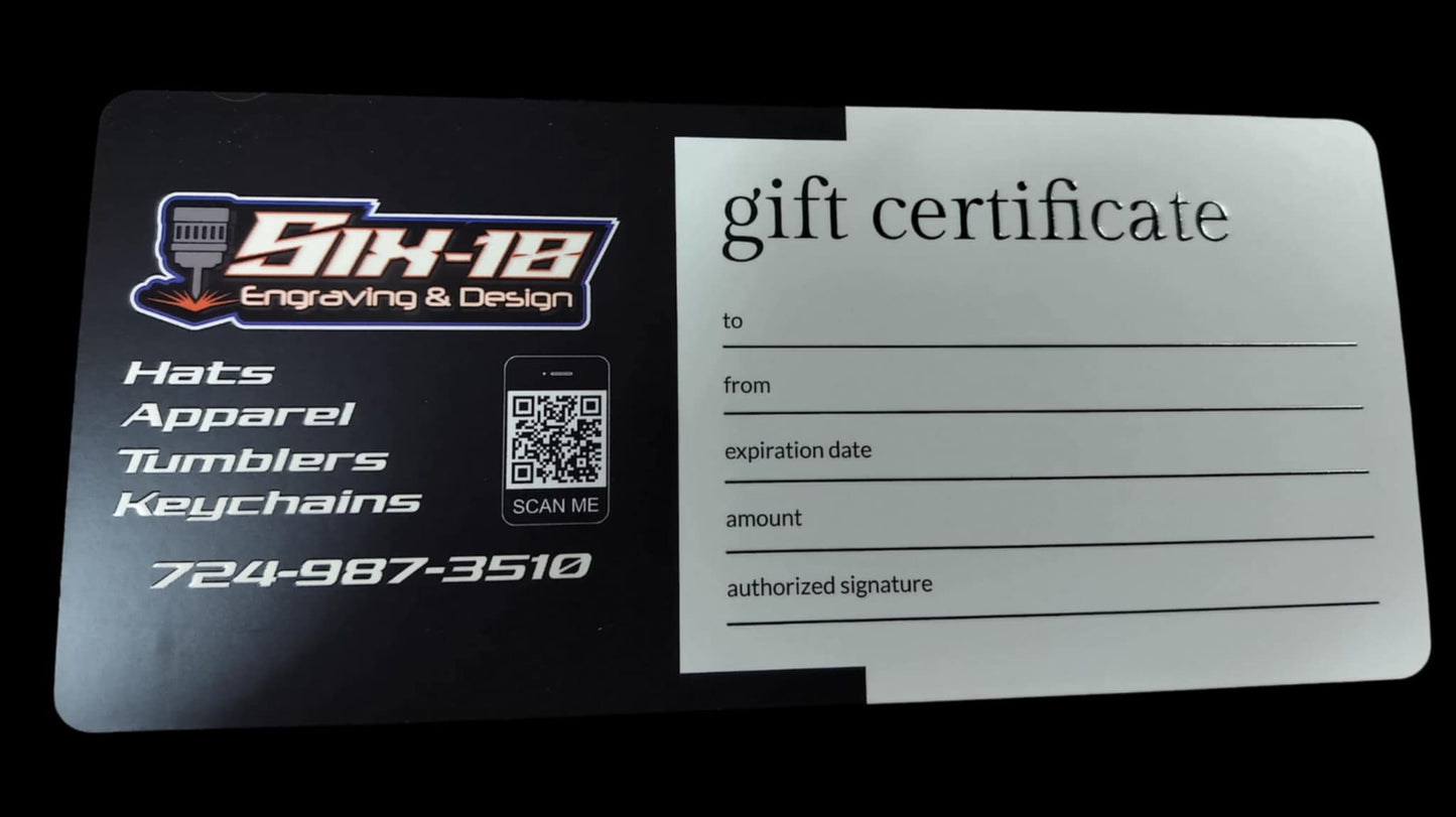Six 18 Engraving Gift Certificate