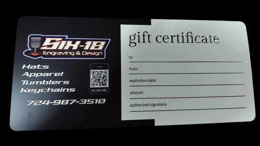 Six 18 Engraving Gift Certificate