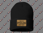 Make The Steelers Great Again Leatherette Patch Beanie